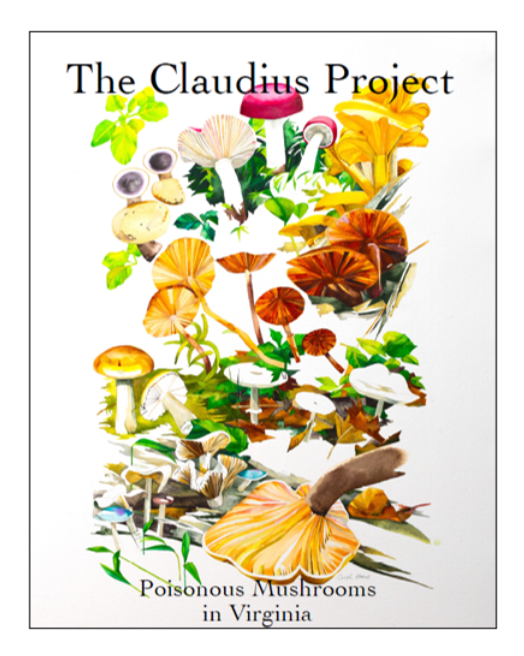 Cover page of publication, The Claudius Project: Poisonous Mushrooms in Virginia, with colorful illustrations of mushrooms